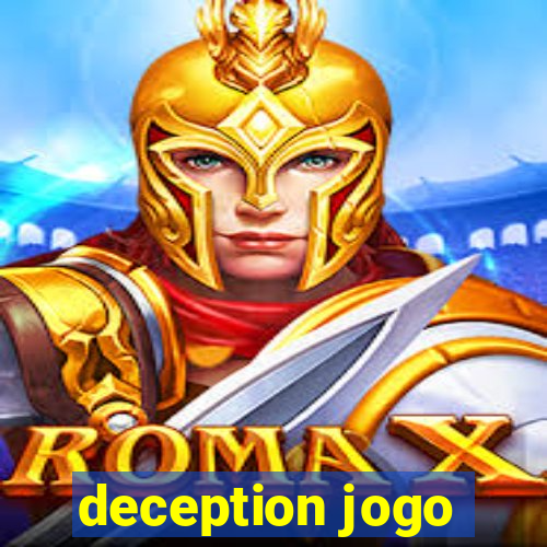 deception jogo